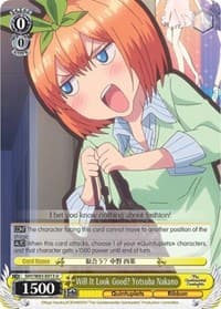 Will It Look Good? Yotsuba Nakano - The Quintessential Quintuplets - Weiss Schwarz card