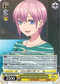 Overnight Study Session, Ichika Nakano - The Quintessential Quintuplets - Weiss Schwarz card