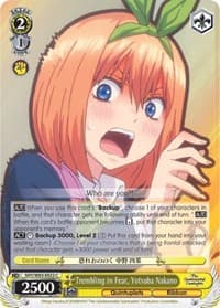Trembling in Fear, Yotsuba Nakano - The Quintessential Quintuplets - Weiss Schwarz card