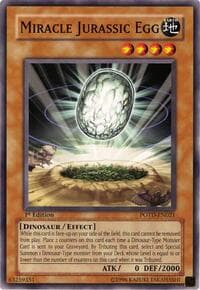 Miracle Jurassic Egg - Power of the Duelist - YuGiOh card