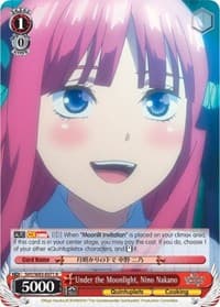 Under the Moonlight, Nino Nakano - The Quintessential Quintuplets - Weiss Schwarz card