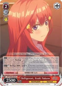 Belligerent, Itsuki Nakano - The Quintessential Quintuplets - Weiss Schwarz card