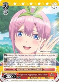 Operation Doppelganger, Ichika Nakano - The Quintessential Quintuplets - Weiss Schwarz card