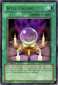 Spell Calling - Power of the Duelist - YuGiOh card