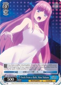 Fresh From a Bath, Nino Nakano - The Quintessential Quintuplets - Weiss Schwarz card