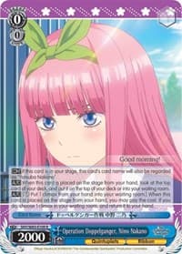 Operation Doppelganger, Nino Nakano - The Quintessential Quintuplets - Weiss Schwarz card