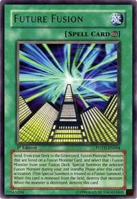 Future Fusion - Power of the Duelist - YuGiOh card