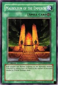 Mausoleum of the Emperor - Power of the Duelist - YuGiOh card