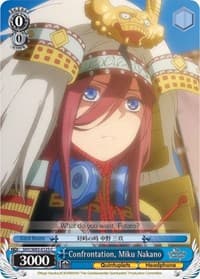Confrontation, Miku Nakano - The Quintessential Quintuplets - Weiss Schwarz card