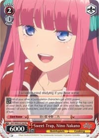 Sweet Trap, Nino Nakano - The Quintessential Quintuplets - Weiss Schwarz card