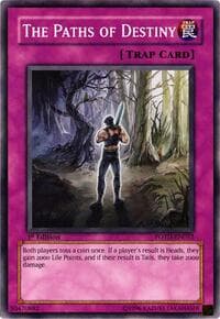 The Paths of Destiny - Power of the Duelist - YuGiOh card