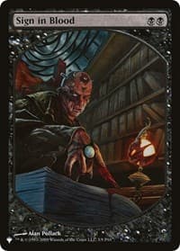 Sign in Blood (P10) - The List Reprints - Magic: The Gathering card