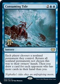 Consuming Tide - Prerelease Cards - Magic: The Gathering card