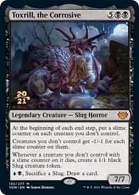 Toxrill, the Corrosive - Prerelease Cards - Magic: The Gathering card