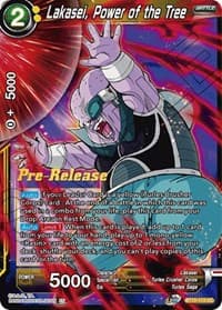 Lakasei, Power of the Tree - Saiyan Showdown Pre-Release Cards - Dragon Ball Super: Masters card