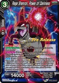 Rage Shenron, Power of Darkness - Saiyan Showdown Pre-Release Cards - Dragon Ball Super: Masters card