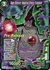 Rage Shenron, Negative Energy Explosion - Saiyan Showdown Pre-Release Cards - Dragon Ball Super: Masters card