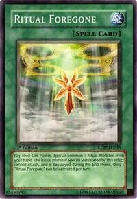 Ritual Foregone - Cyberdark Impact - YuGiOh card