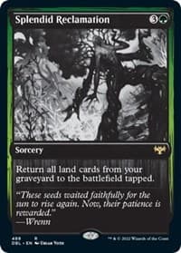 Splendid Reclamation - Innistrad: Double Feature - Magic: The Gathering card