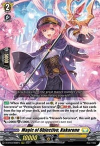 Magic of Objective, Kakarone - D-BT03: Advance of Intertwined Stars - Cardfight Vanguard card