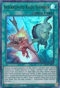 Interrupted Kaiju Slumber - Brothers of Legend - YuGiOh card