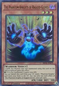 The Phantom Knights of Ragged Gloves - Brothers of Legend - YuGiOh card