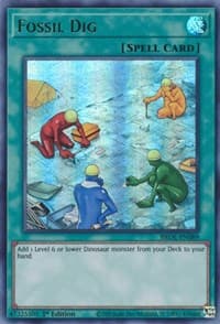 Fossil Dig - Brothers of Legend - YuGiOh card