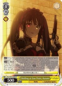 Holding at Gun Point, Kurumi (Parallel Foil) - Date A Bullet - Weiss Schwarz card