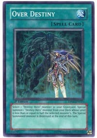 Over Destiny - Duelist Pack 5: Aster Phoenix - YuGiOh card
