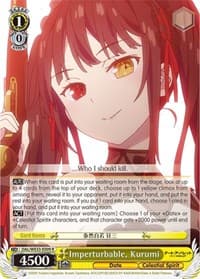 Imperturbable, Kurumi (Parallel Foil) - Date A Bullet - Weiss Schwarz card