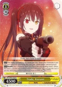 Trade, Kurumi - Date A Bullet - Weiss Schwarz card