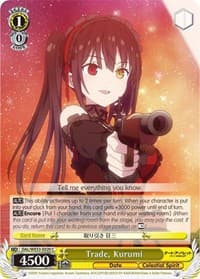 Trade, Kurumi (Parallel Foil) - Date A Bullet - Weiss Schwarz card