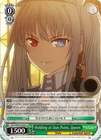 Holding at Gun Point, Queen (Parallel Foil) - Date A Bullet - Weiss Schwarz card