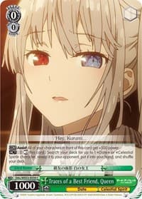 Traces of a Best Friend, Queen - Date A Bullet - Weiss Schwarz card