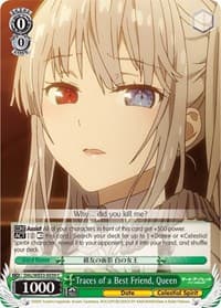 Traces of a Best Friend, Queen (Parallel Foil) - Date A Bullet - Weiss Schwarz card