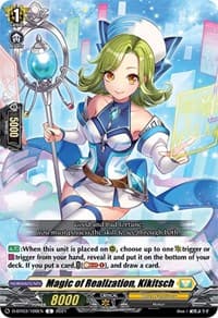 Magic of Realization, Kikitsch - D-BT03: Advance of Intertwined Stars - Cardfight Vanguard card