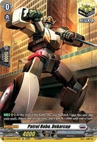 Patrol Robo, Dekarcop (SP) - D-BT03: Advance of Intertwined Stars - Cardfight Vanguard card