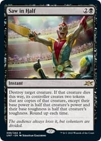 Saw in Half - Unfinity - Magic: The Gathering card
