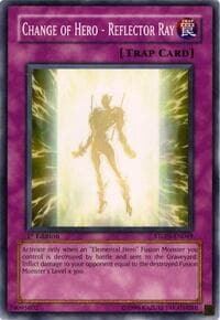 Change of Hero - Reflector Ray - Strike of Neos - YuGiOh card