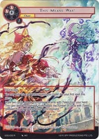This Means War! (Full Art) - Game of Gods - Force of Will card