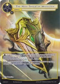 The Holy Shield of Misteltein (Full Art) - Starter Deck: Villains - Force of Will card