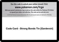 Code Card - Strong Bonds Tin [Gardevoir] - Miscellaneous Cards & Products - Pokemon card