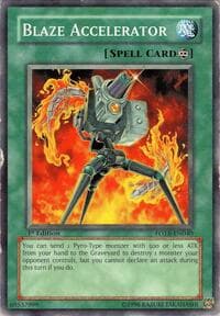 Blaze Accelerator - Force of the Breaker - YuGiOh card