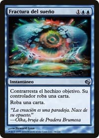 Dream Fracture (Spanish) - "Fractura del sueno" - Magic Encyclopedia 2011 (Salvat) - Magic: The Gathering card