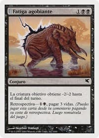 Crippling Fatigue (Spanish) - "Fatiga agobiante" (A6) - Magic Encyclopedia 2005 (Salvat/Hachette) - Magic: The Gathering card