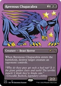 Ravenous Chupacabra (305) - Secret Lair Drop Series - Magic: The Gathering card