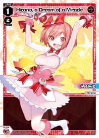 Hirana, a Dream of a Miracle - Diva Debut Deck D03: Rei Hirana Akino - WIXOSS card