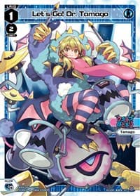 Let's Go! Dr. Tamago - Diva Debut Deck D05: Bang Tamago Nova - WIXOSS card