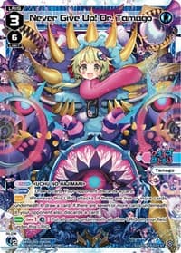 Never Give Up! Dr. Tamago - Diva Debut Deck D05: Bang Tamago Nova - WIXOSS card
