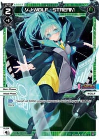 VJ WOLF - STREAM - Glowing Diva - WIXOSS card